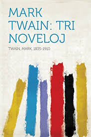 Mark Twain Tri Noveloj